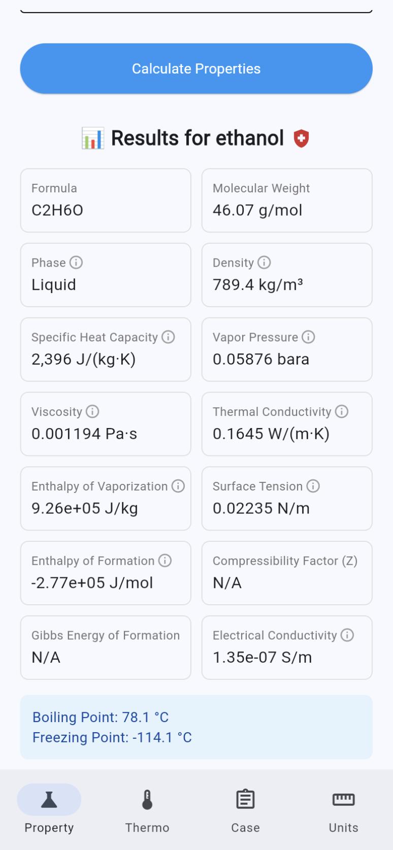 Property tab: results for ethanol, including density, heat capacity, viscosity and boiling point
